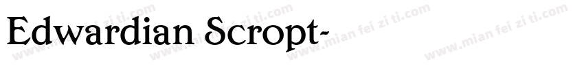 Edwardian Scropt字体转换